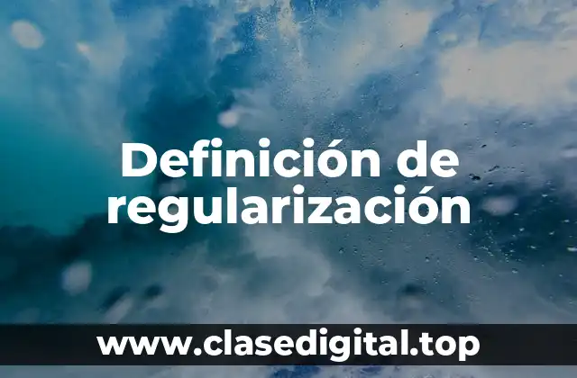 Ejemplos de regularización