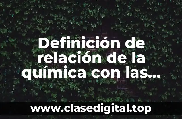 Definición de relación de la química con las matemáticas