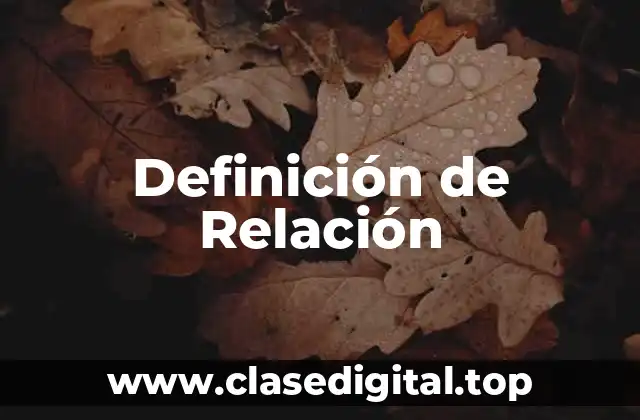 Definición de Relación