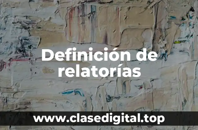 Ejemplos de relatorías