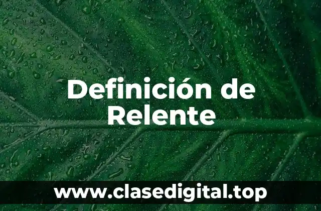 Definición de Relente