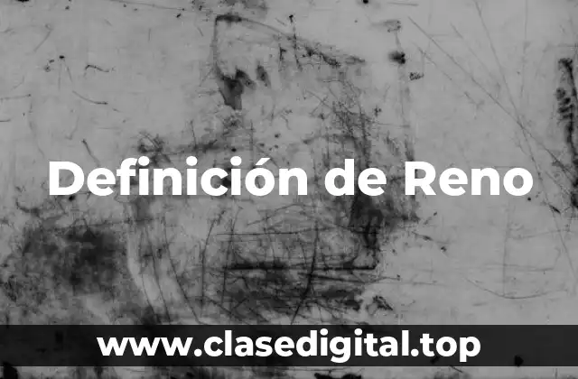 Definición de Reno