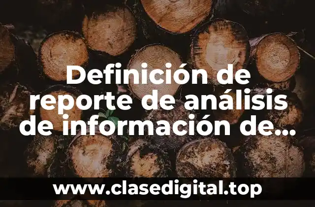 Definición de reporte de análisis de información de datos cualitativos