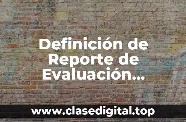 Definición de Reporte de Evaluación Diagnóstica