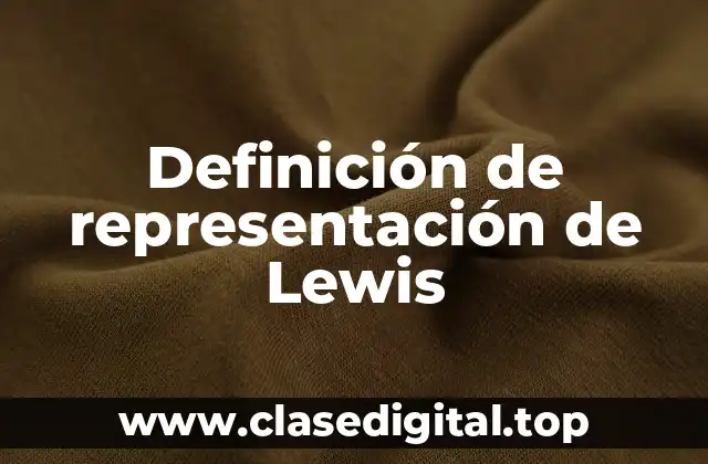 Definición de representación de Lewis