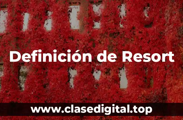 Definición de Resort