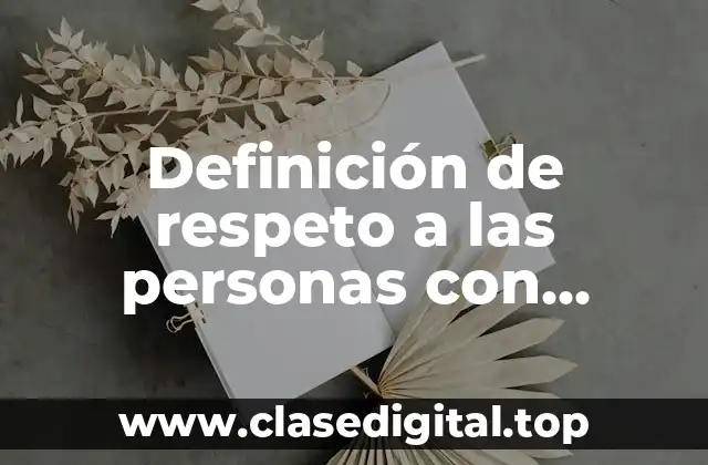 Definición de respeto a las personas con diferentes culturas