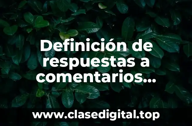 Definición de respuestas a comentarios positivos