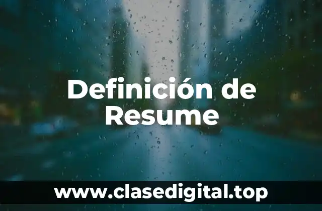 Definición de Resume