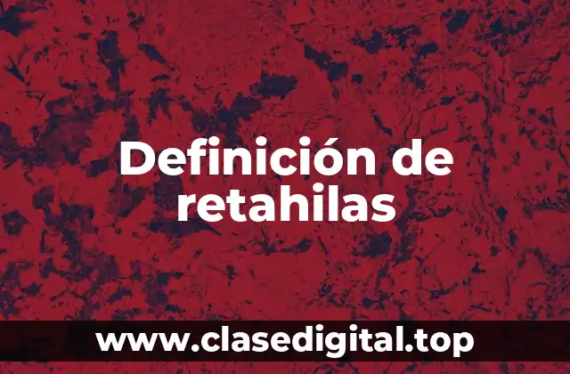 Definición de retahilas