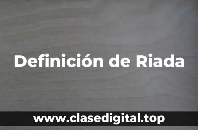 Definición de Riada