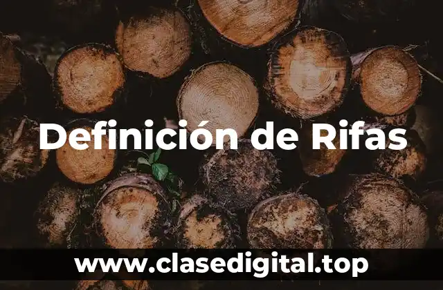 Definición de Rifas