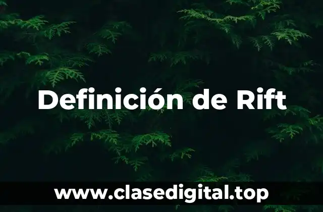 Definición de Rift