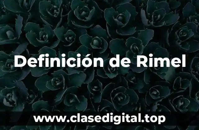 Definición de Rimel