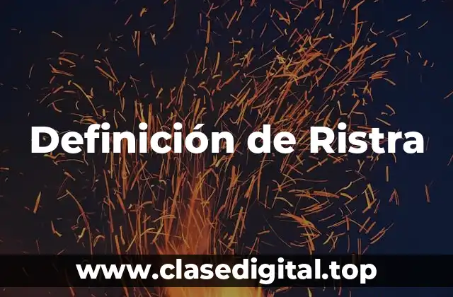 Definición de Ristra