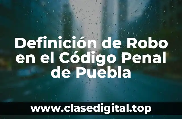 Definición técnica de robo
