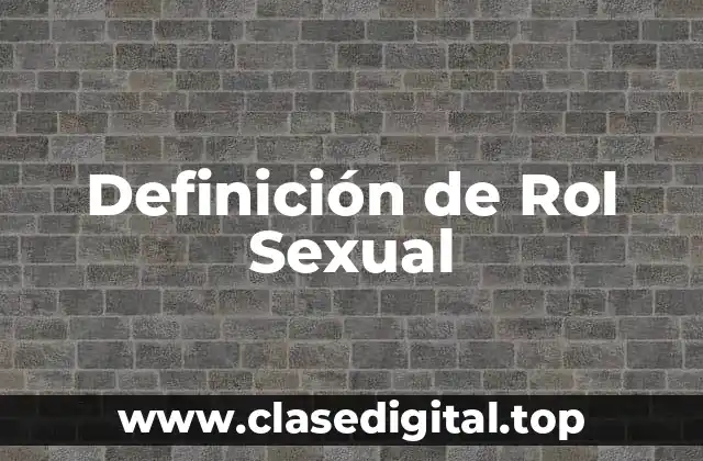 Definición de Rol Sexual