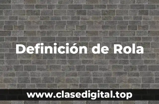 Definición de Rola
