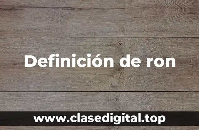 Definición de ron