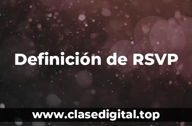 Definición de RSVP