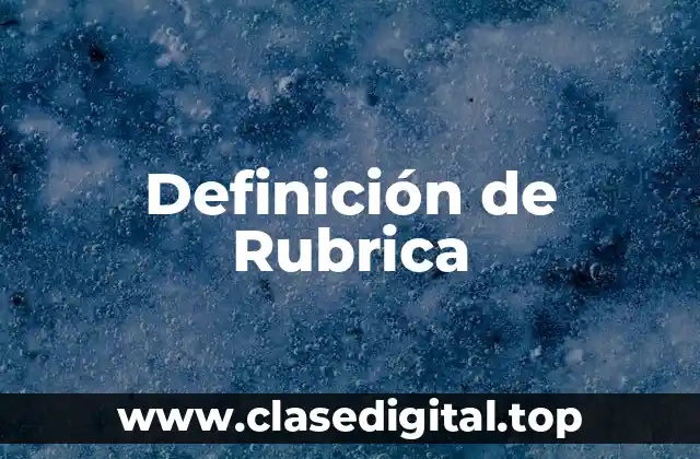 Definición de Rubrica