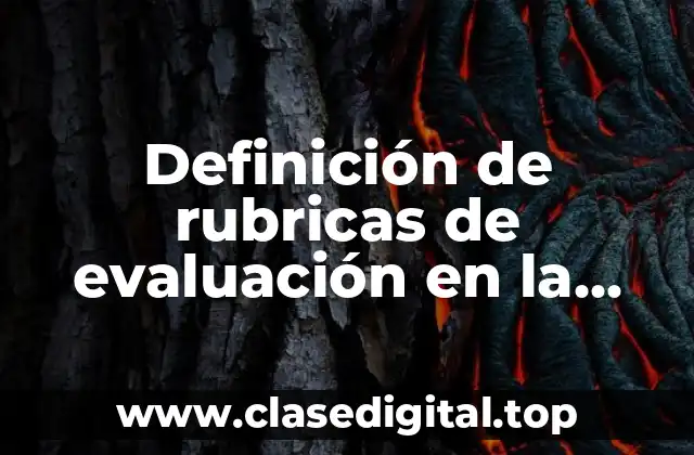 Definición de rubricas de evaluación en la materia de arte