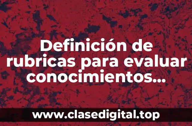 Definición de rubricas para evaluar conocimientos previos sobre derechos humanos