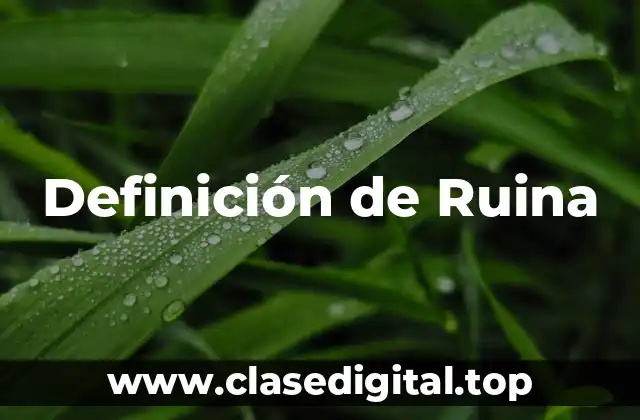Definición de Ruina
