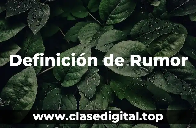 Definición de Rumor