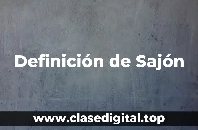 Definición de Sajón