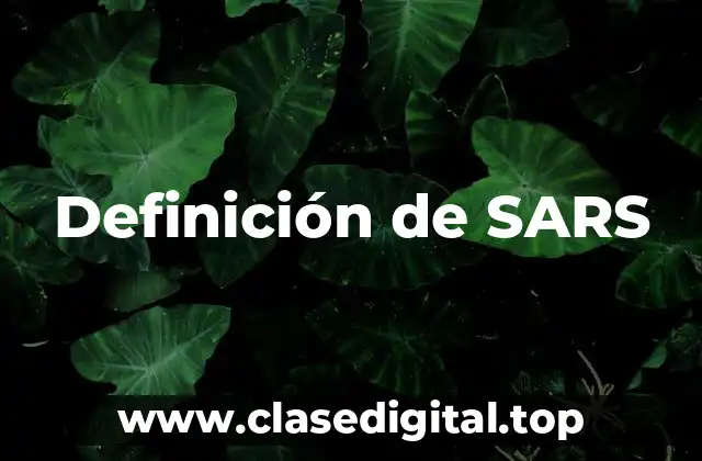 Definición de SARS