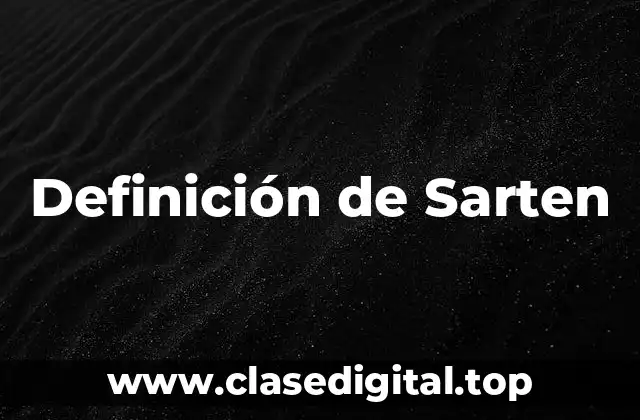 Definición de Sarten