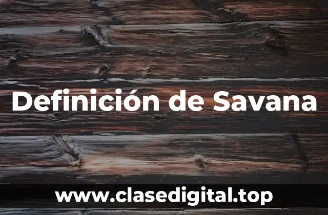 Definición de Savana