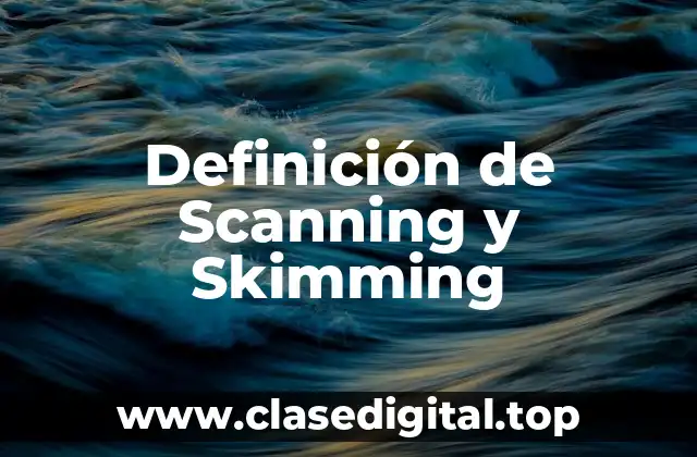 Ejemplos de Scanning y Skimming