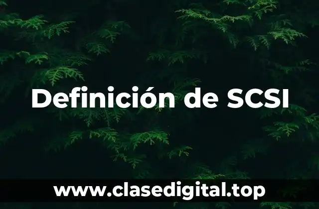 Definición de SCSI