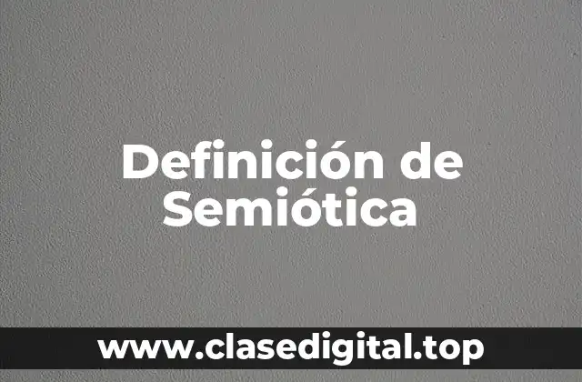 Ejemplos de Semiótica