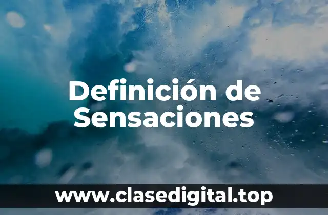 Definición de Sensaciones