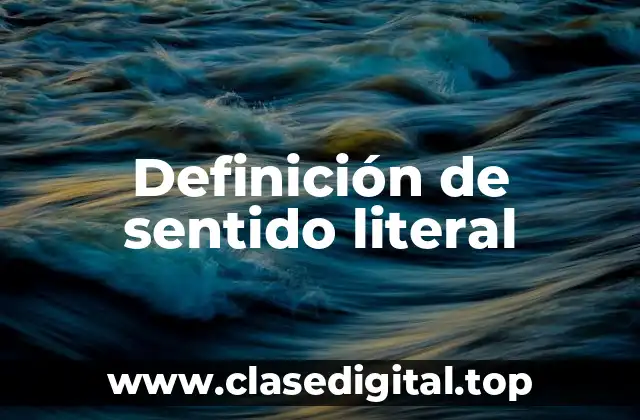Definición de sentido literal