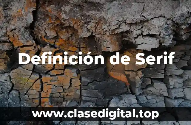 Definición técnica de Serif