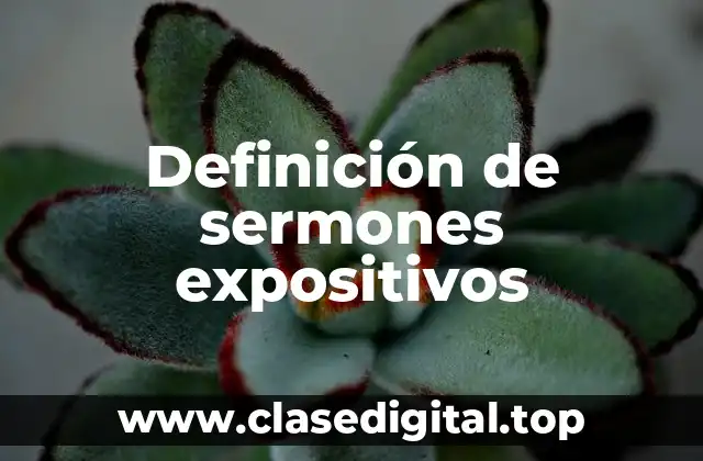 Ejemplos de sermones expositivos