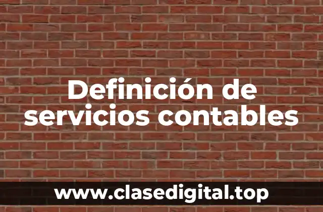 Definición de servicios contables