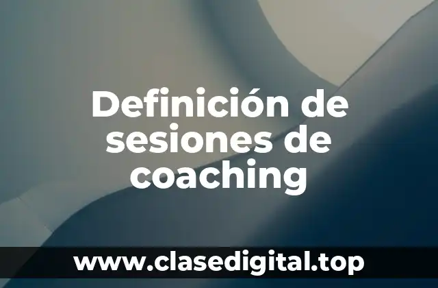 Definición de sesiones de coaching