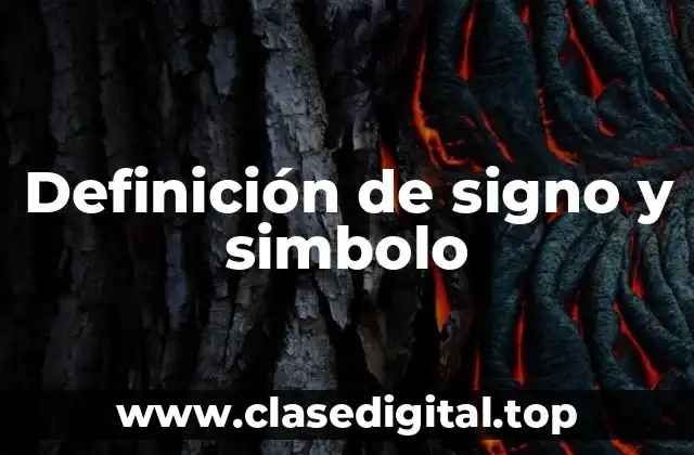 Definición de signo y simbolo