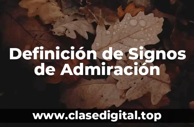 Ejemplos de Signos de Admiración