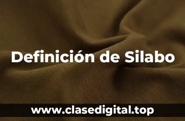 Definición de Silabo