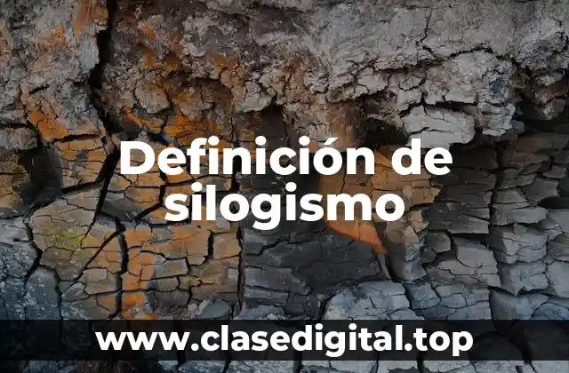 Definición de silogismo