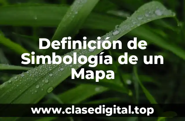 Definición de Simbología de un Mapa