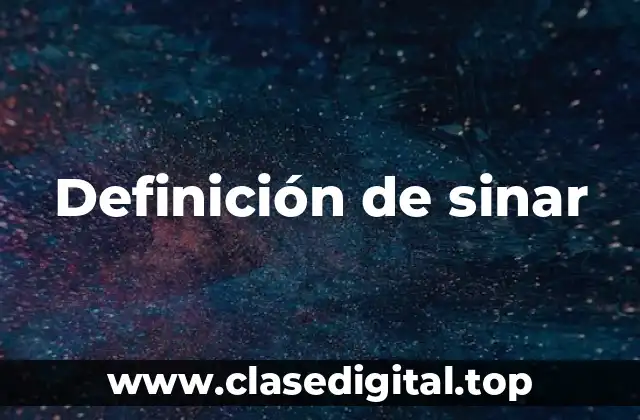 Definición de sinar