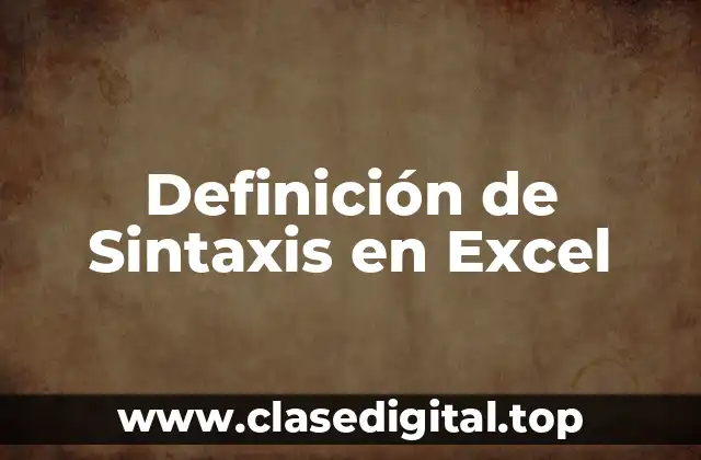 Ejemplos de Sintaxis en Excel