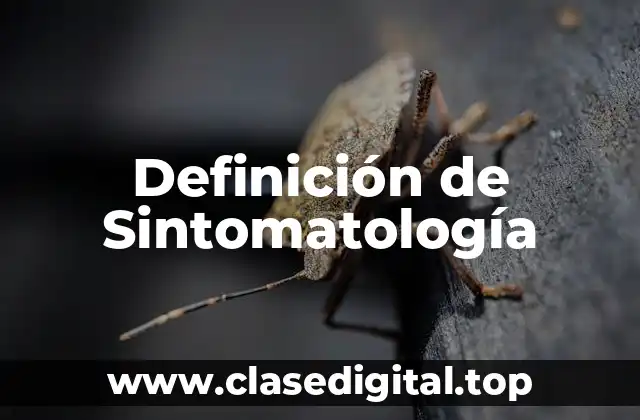 Definición de Sintomatología